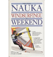 Nauka windsurfingu w weekend