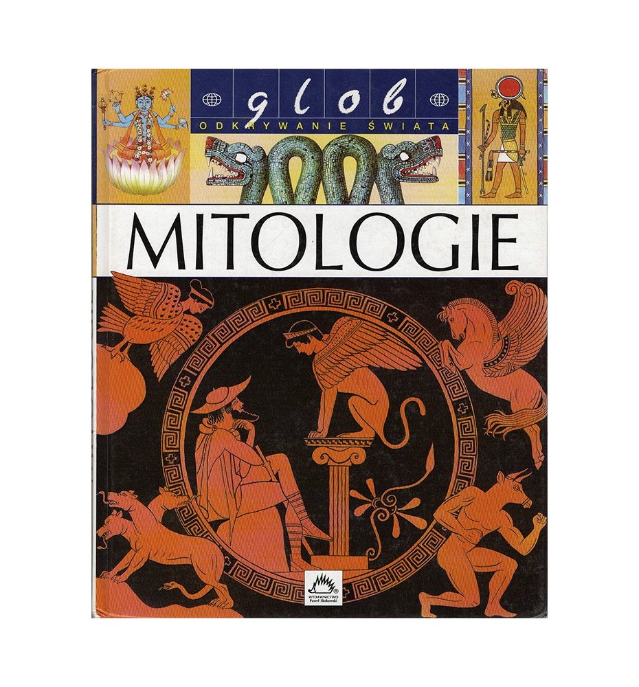 Mitologie. Glob Odkrywanie świata