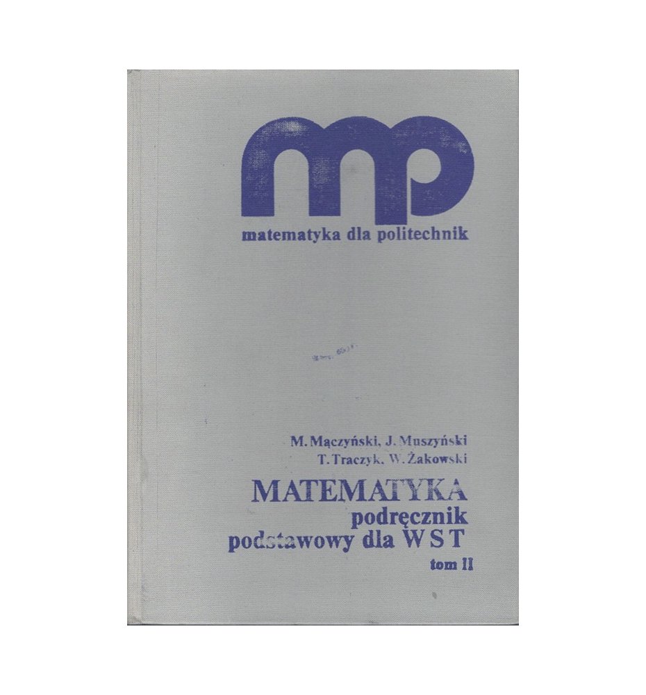 Matematyka podręcznik podstawowy dla WST, tom II