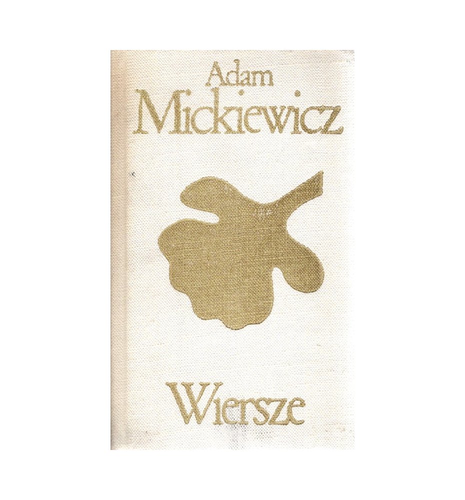 Adam Mickiewicz - Wiersze
