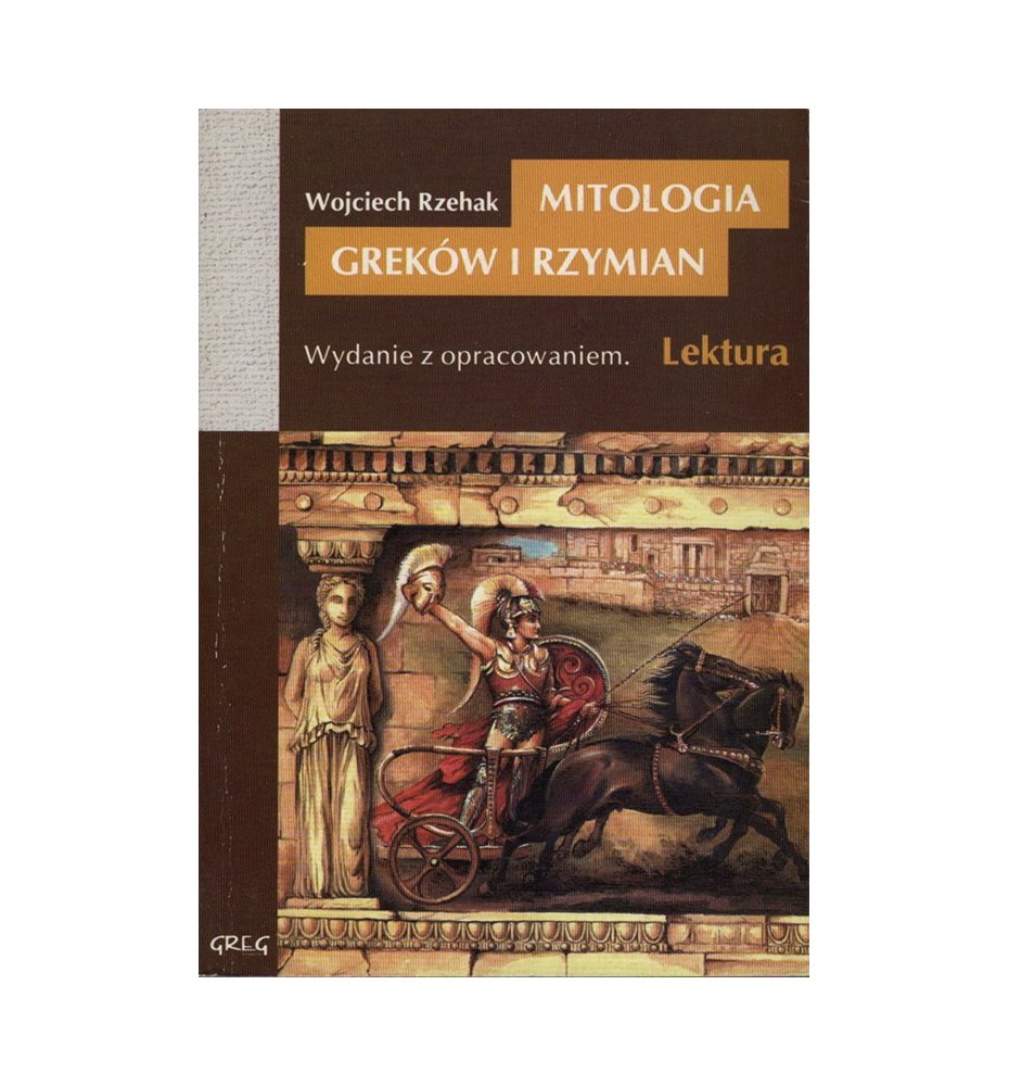 Mitologia Greków i Rzymian. Wydanie z opracowaniem