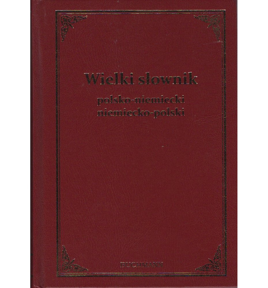 Wielki słownik polsko-niemiecki, niemiecko-polski