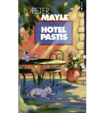 Hotel Pastis [po francusku]