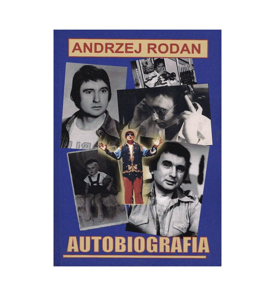 Autobiografia - Andrzej Rodan [autograf]