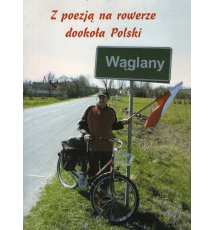 Z poezją na rowerze dookoła Polski