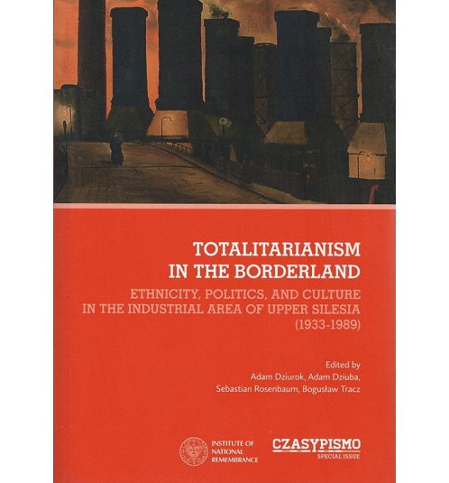 Totalitarianism in the Borderland