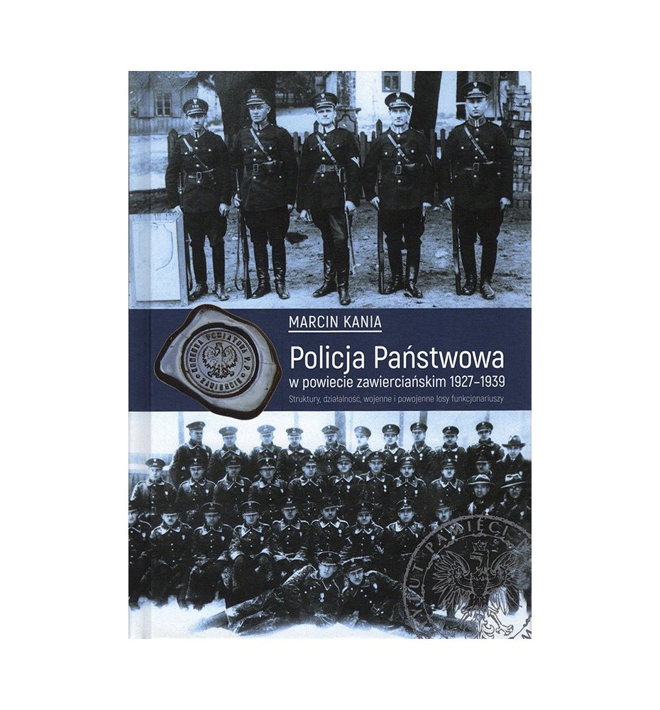 Policja Państwowa w powiecie zawierciańskim 1927–1939