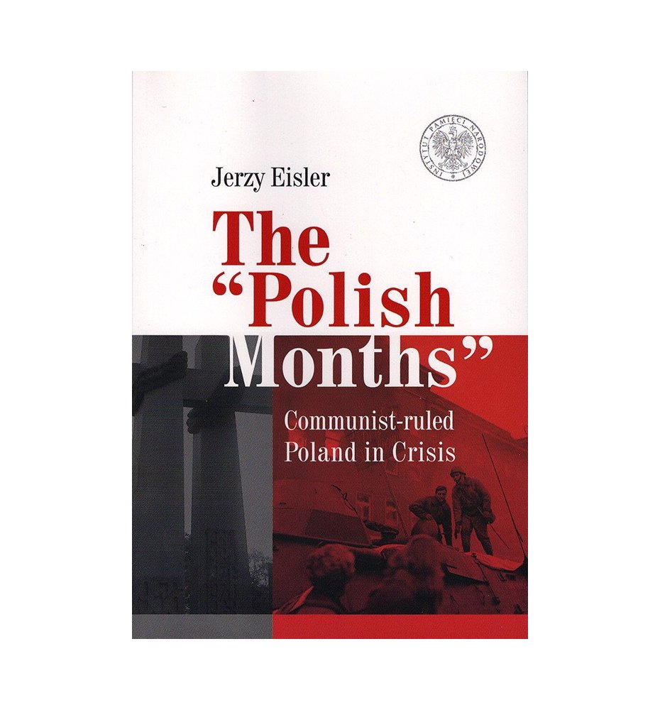 The Polish Months
