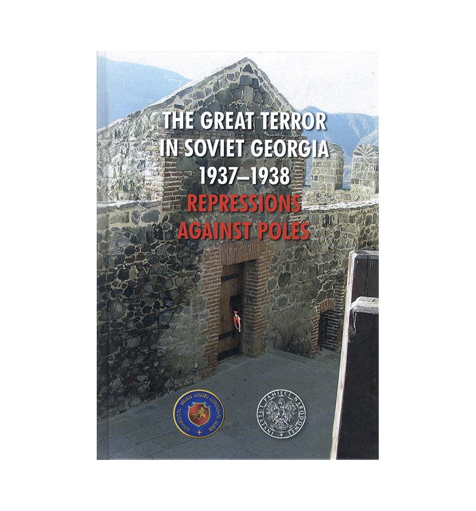 The Great Terror in Soviet Georgia 1937–1938