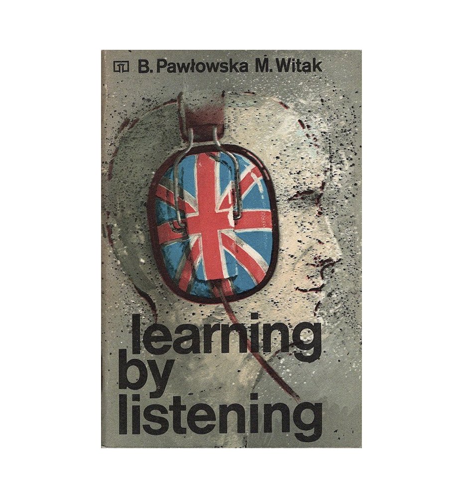 Learning by listening
