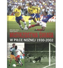 Mistrzostwa świata w piłce nożnej 1930-2002
