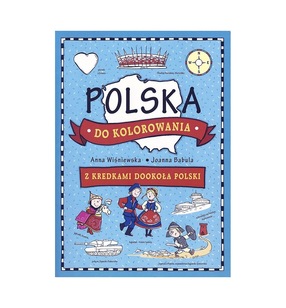 Polska do kolorowania - z kredkami dookoła Polski