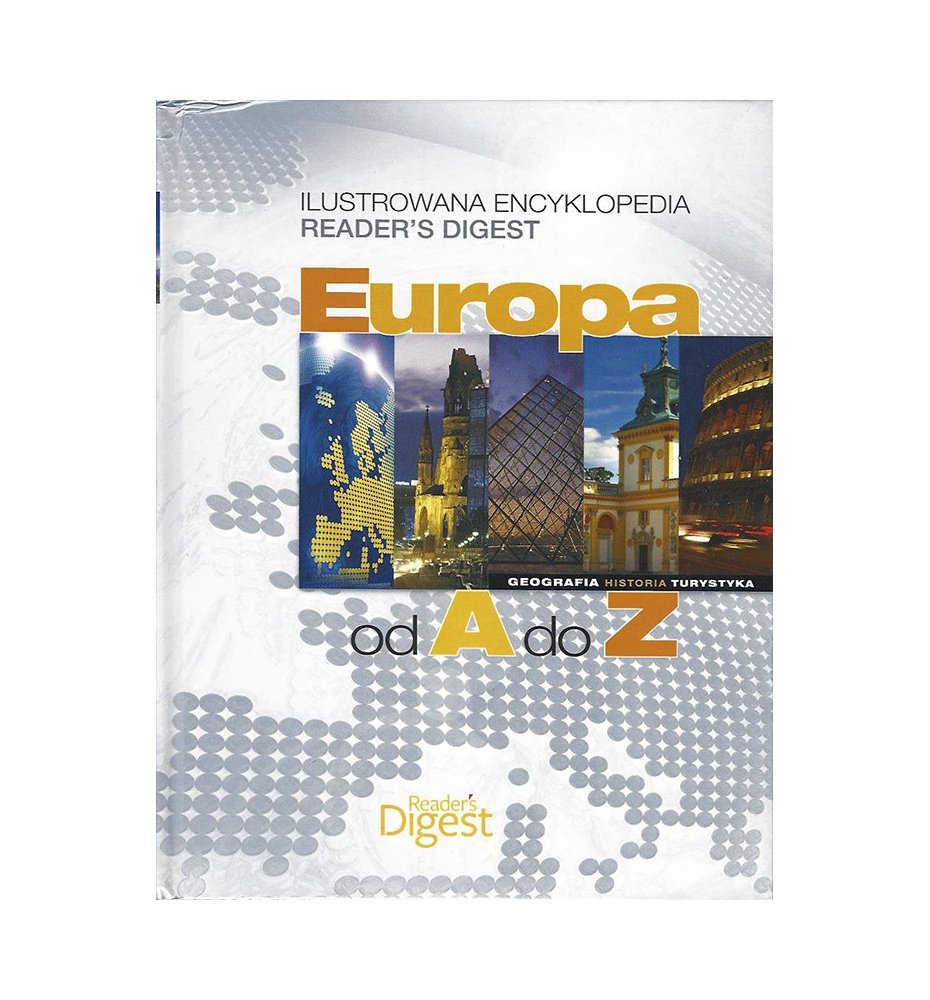 Ilustrowana encyklopedia. Europa od A do Z