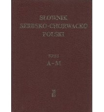 Słownik serbsko-chorwacko-polski [I-II]