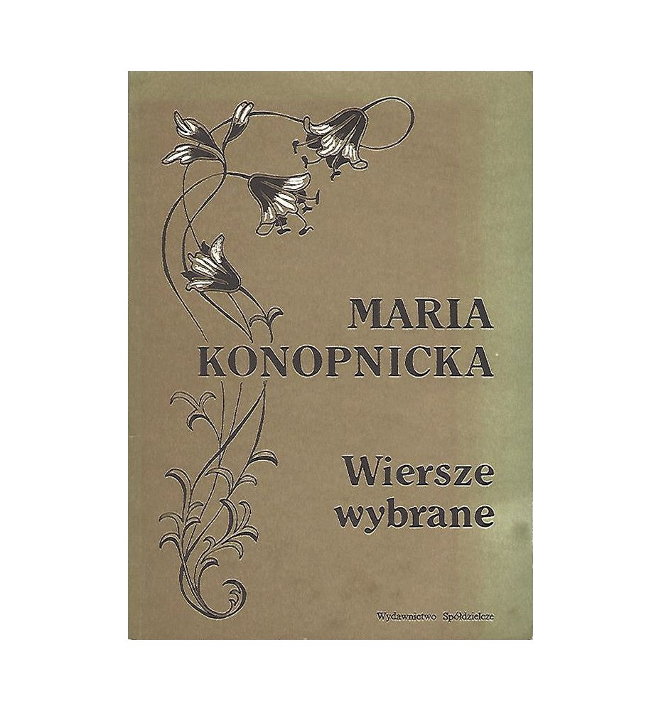 Wiersze wybrane - Maria Konopnicka