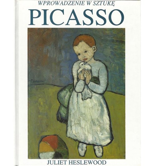 Wprowadzenie w sztukę. Picasso