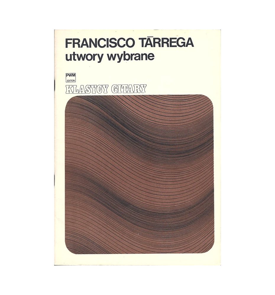Francisco Tarrega utwory wybrane