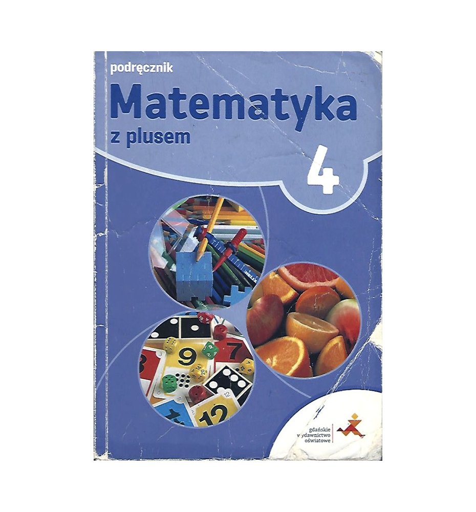 Matematyka z plusem 4. Podręcznik