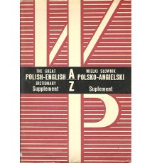 Suplement. Wielki słownik polsko-angielski A-Z