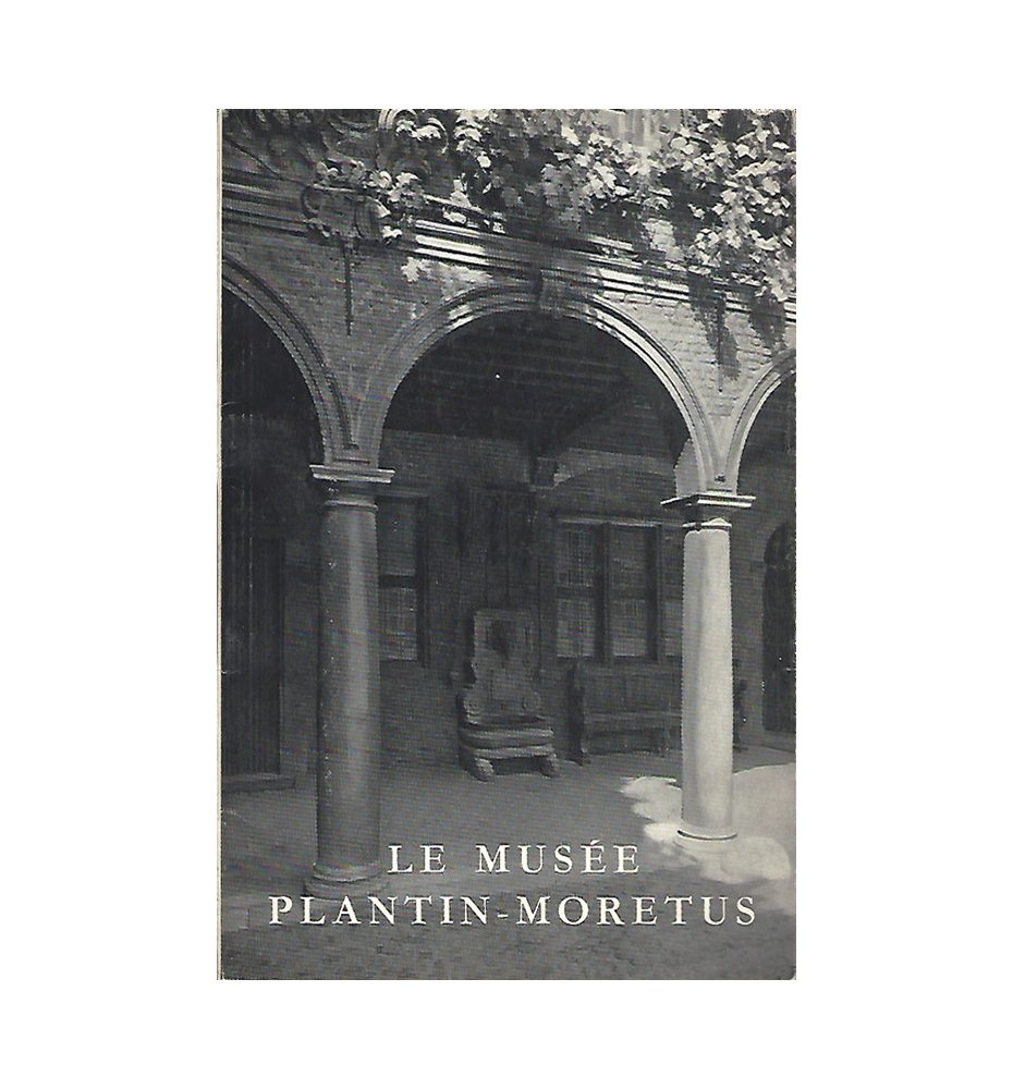 Le Musee Plantin - Moretus