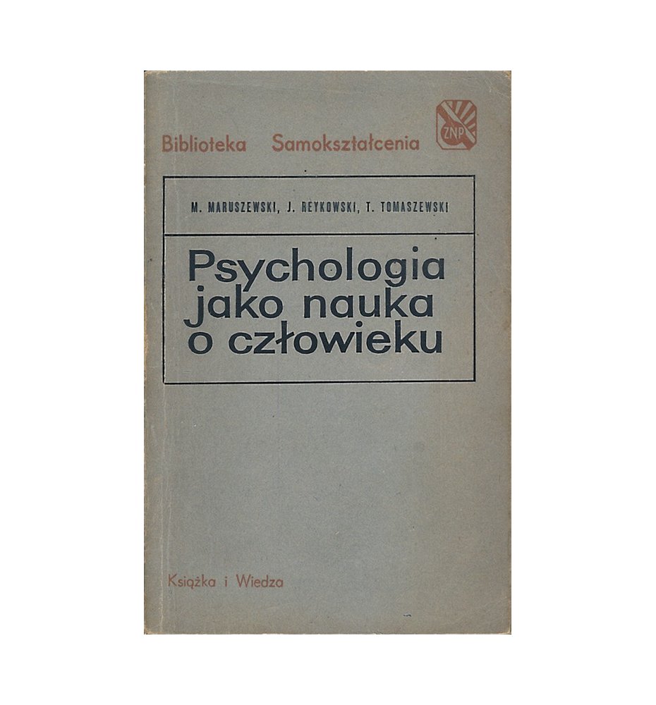 Psychologia jako nauka o człowieku