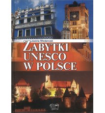 Zabytki UNESCO w Polsce