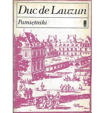 Pamiętniki - Duc de Lauzun