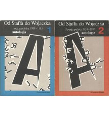 Od Staffa do Wojaczka poezja polska 1939-1985. Antologia