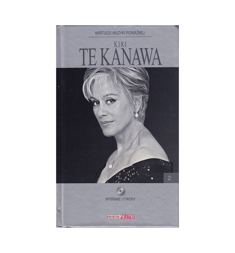 Kiri Te Kanawa + CD