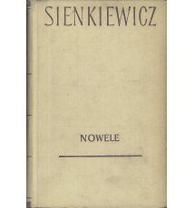 Sienkiewicz Henryk - Nowele, tom 1