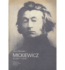 Mickiewicz słowo i czyn