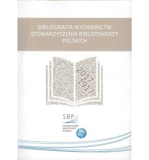 Bibliografia Wydawnictw SBP 1917-2017