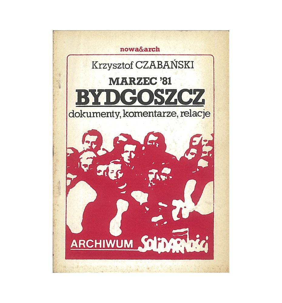 Bydgoszcz - marzec'81