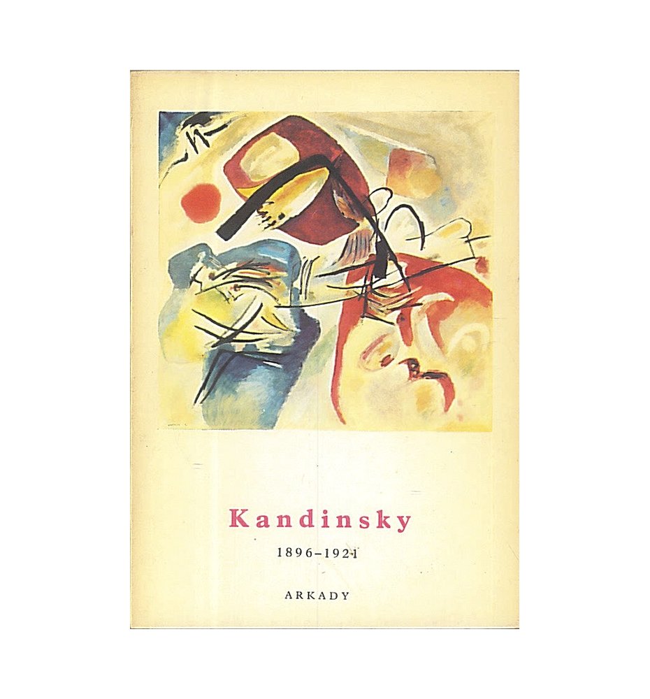 Kandinsky 1896-1921