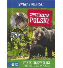 Zwierzęta Polski. Świat zwierząt