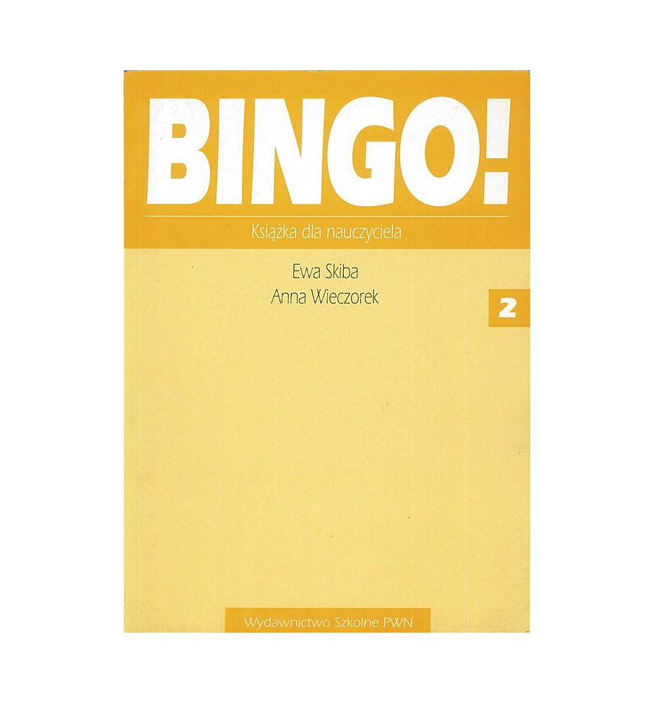 Bingo! 2 Książka dla nauczyciela