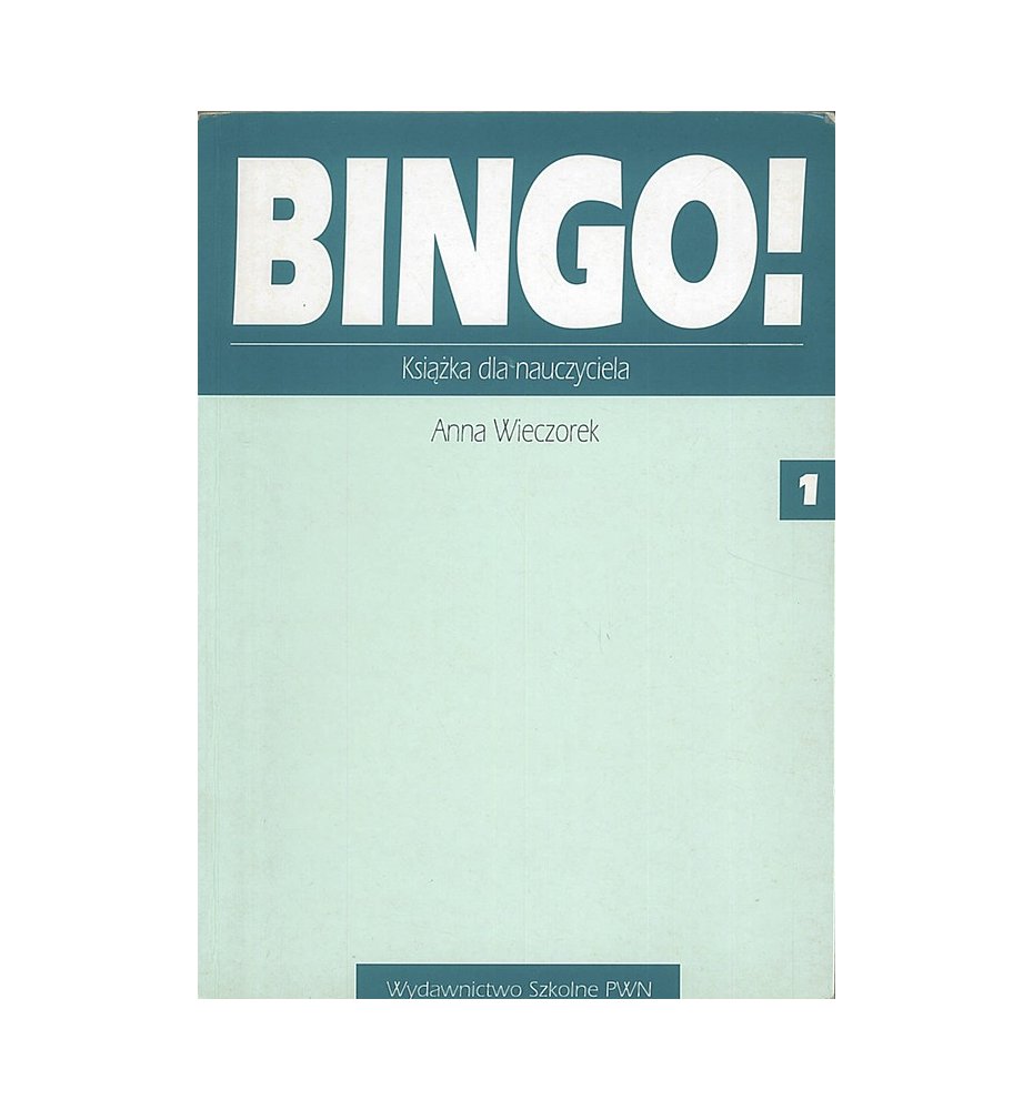 Bingo! 1 Książka dla nauczyciela