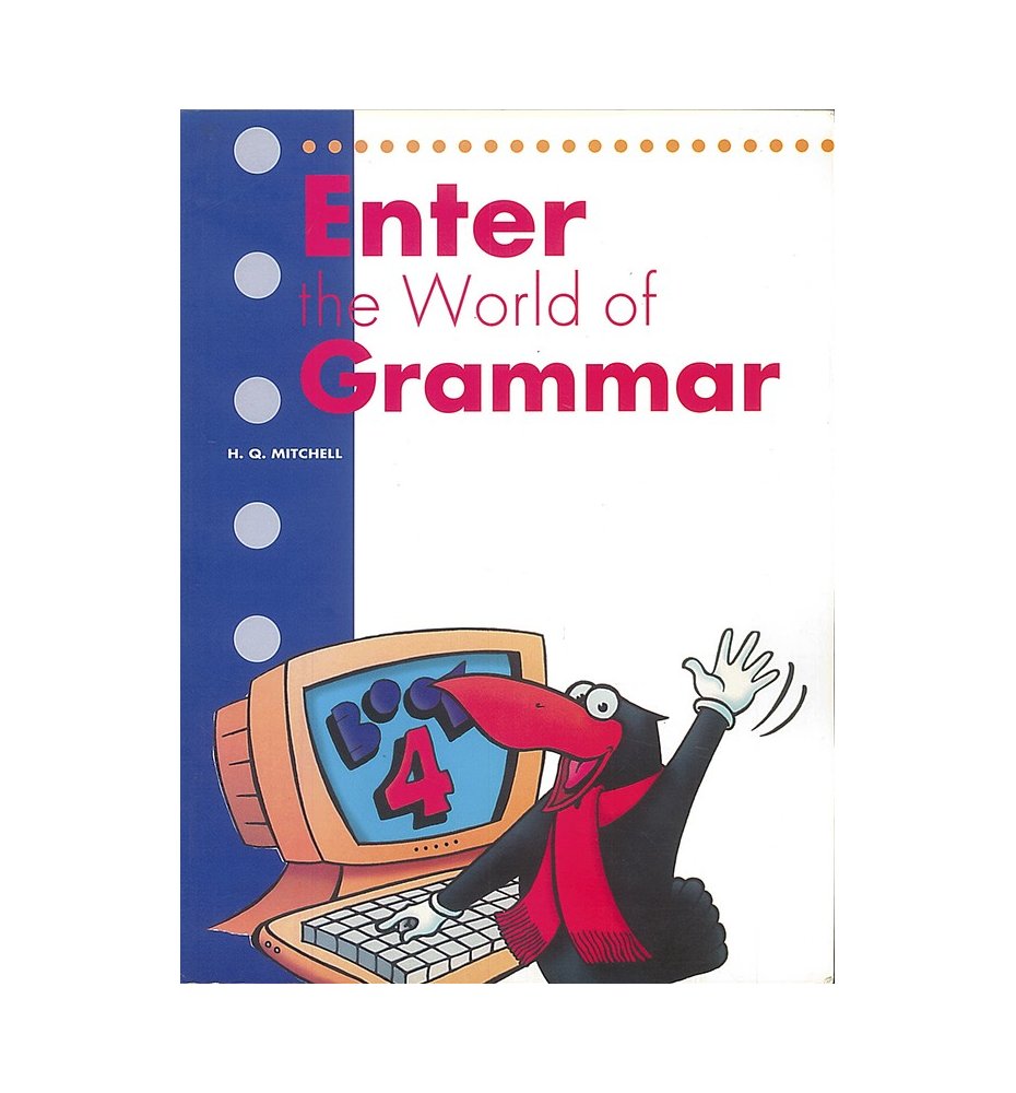 Enter the World of Grammar Book 4
