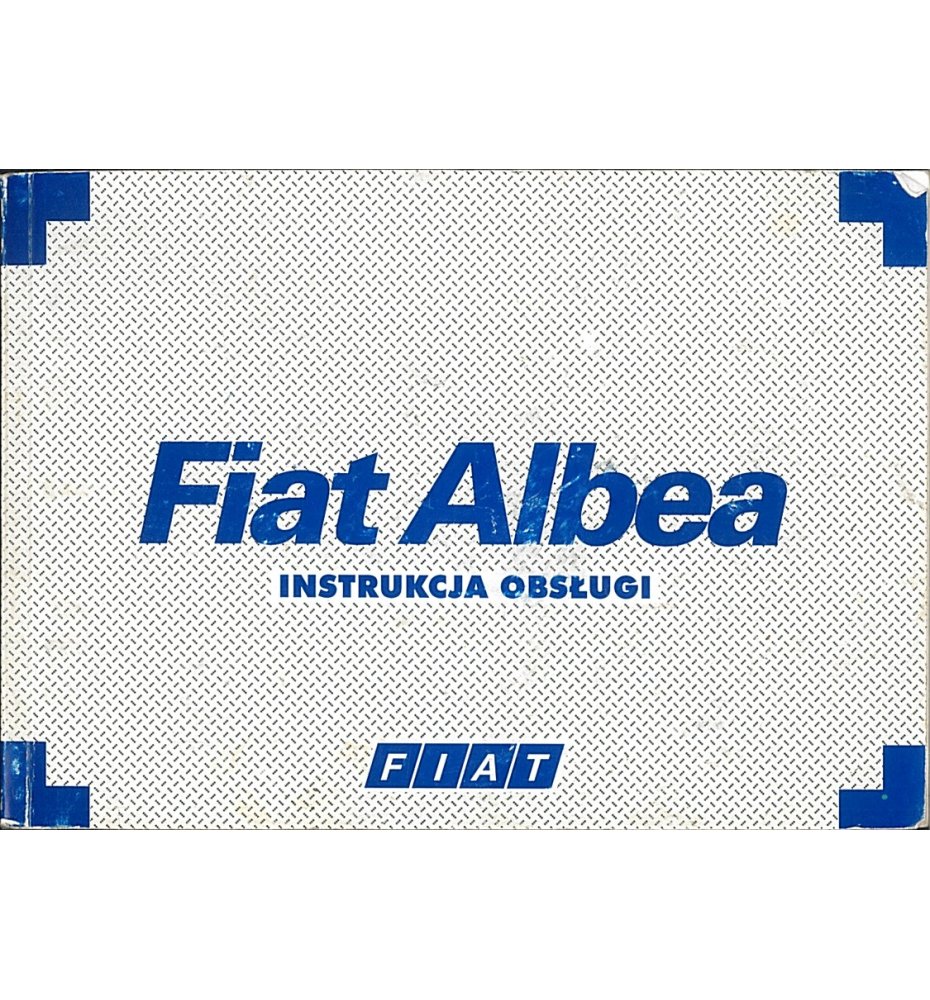 Fiat Albea - instrukcja obsługi