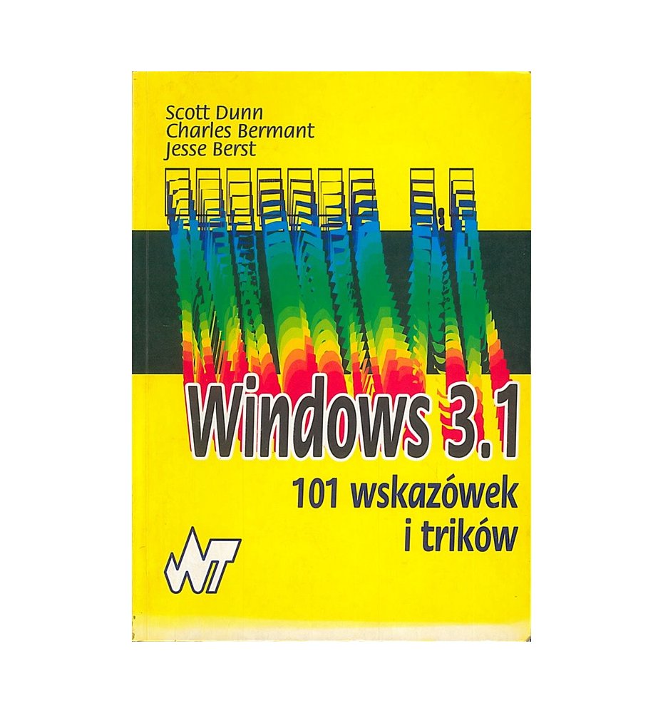 Windows 3.1: 101 wskazówek i trików