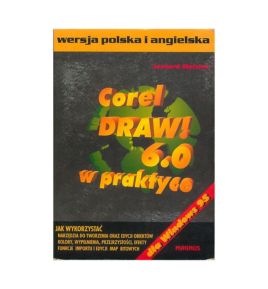 CorelDRAW !  6.0 w praktyce