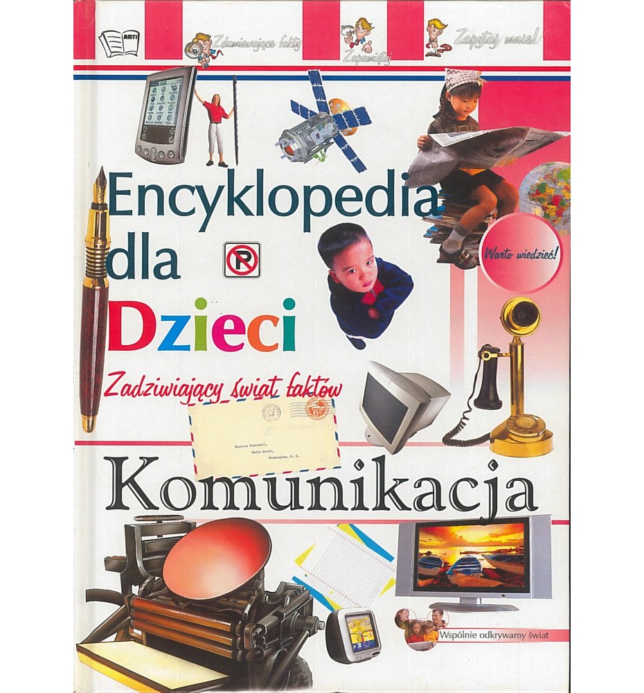 Encyklopedia dla dzieci. Komunikacja.