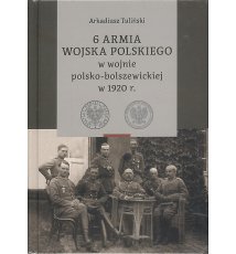 6 Armia Wojska Polskiego w wojnie polsko-bolszewickiej w 1920 r. Tom 1-2