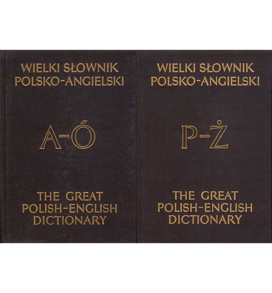 Wielki słownik polsko- angielski. Tom 1 i 2