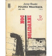 Polska walcząca (1939-1945), tom 3, 4