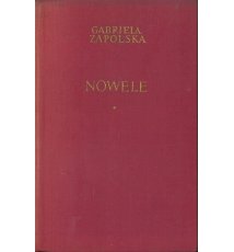 Zapolska Gabriela - Nowele, tom 1
