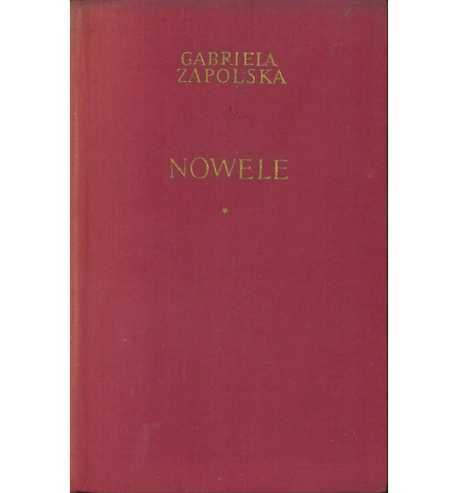 Zapolska Gabriela - Nowele, tom 1