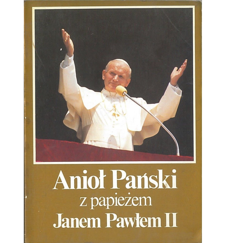 Anioł Pański z Papieżem Janem Pawłem II