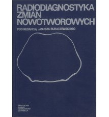 Radiodiagnostyka zmian nowotworowych