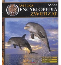 Wielka encyklopedia zwierząt. Tom 3. Ssaki